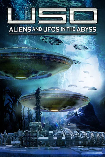 Movie poster for USO: Aliens and UFOs in the Abyss (2022)