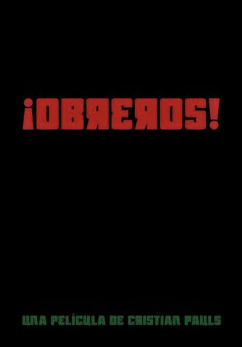 Movie poster for Workers! (2025)