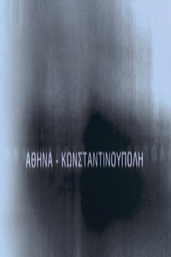 Movie poster for Αθήνα - Κωνσταντινούπολη (2008)