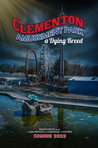 Clementon Park : a Dying Breed poster