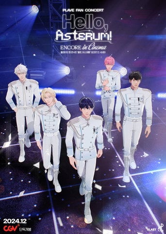 Movie poster for PLAVE FAN CONCERT 'Hello, Asterum!' ENCORE in Cinema (2024)