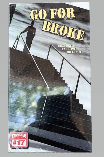 Movie poster for Thrasher - Go For Broke (2001)
