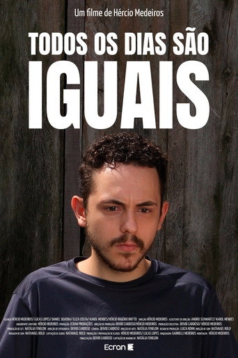 Movie poster for Todos Os Dias São Iguais (Every Day Is The Same)