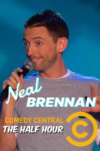 Movie poster for Neal Brennan: The Half Hour (2012)