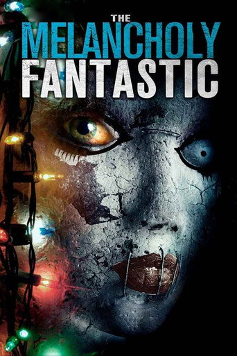 Movie poster for The Melancholy Fantastic (2011)