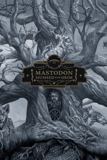 Movie poster for Mastodon: The Making of Hushed and Grim (2022)