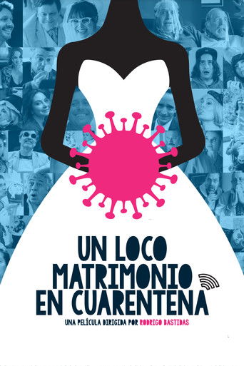 Un loco matrimonio en cuarentena poster