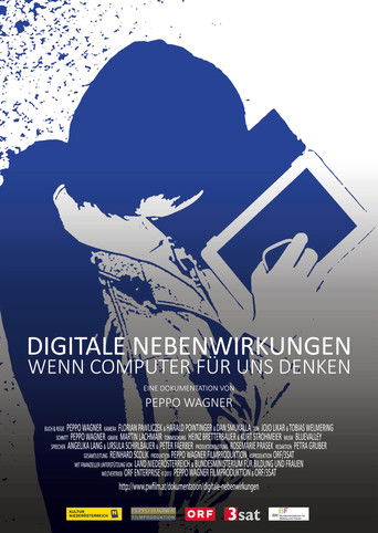 Digitale Nebenwirkungen: Wenn Computer für uns denken poster