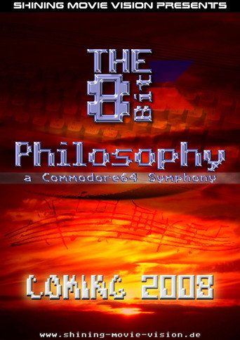 Movie poster for The 8-Bit Philosophy: A Commodore 64 Symphony (2008)