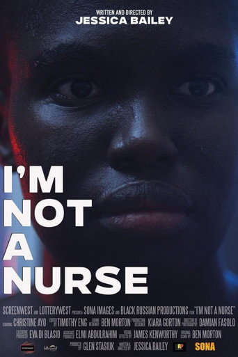 Movie poster for I'm Not a Nurse (2022)