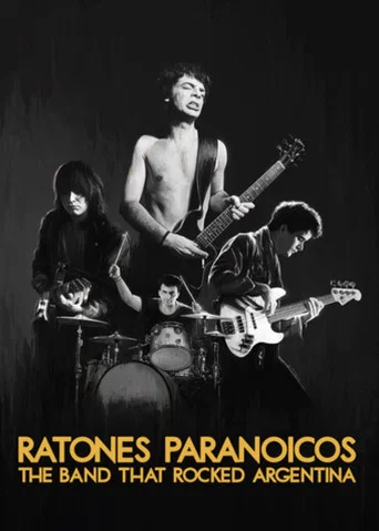 Movie poster for Ratones Paranoicos: The Band That Rocked Argentina (2019)