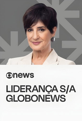 Series poster for Liderança S/A GloboNews (2025)