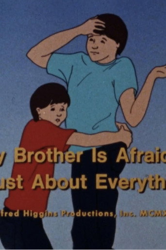 Movie poster for My Brother Is Afraid Of Just About Everything (1989)