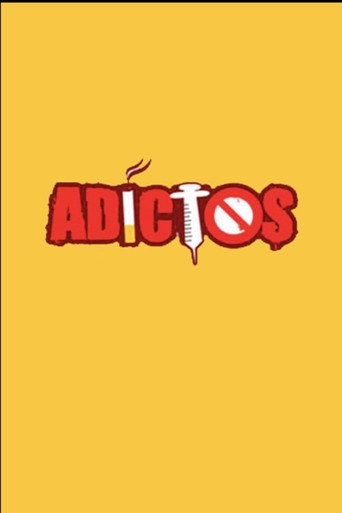 Series poster for Adictos (2009)
