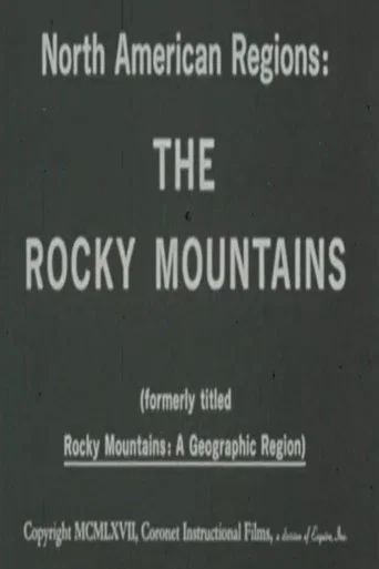 Movie poster for North American Regions: The Rocky Mountains (1967)