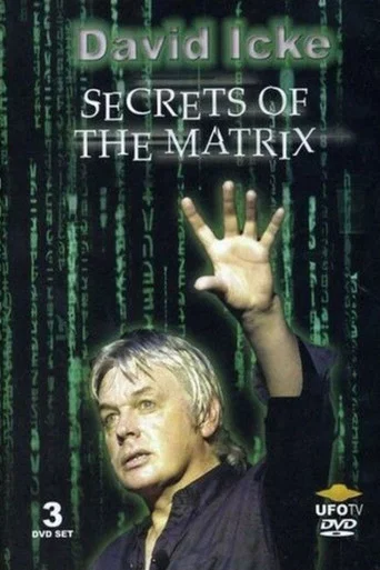 Movie poster for David Icke: Secrets of the Matrix (2004)