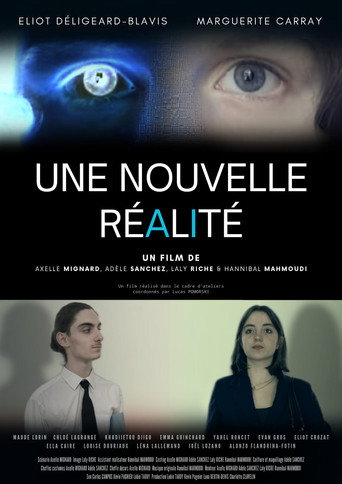 Movie poster for Une nouvelle réalité (2025)
