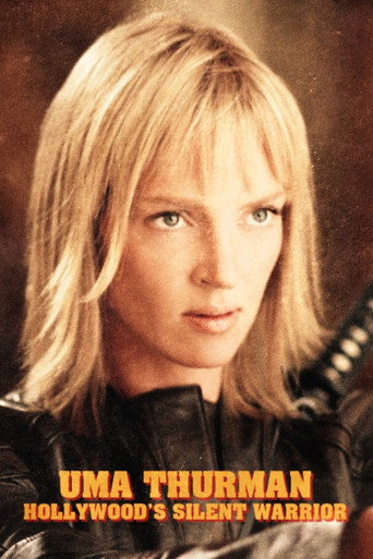 Movie poster for Uma Thurman: Hollywood's Silent Warrior (2024)
