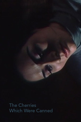 Movie poster for The Cherries Which Were Canned (2002)