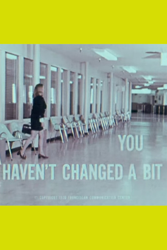 Movie poster for You Haven't Changed a Bit (1970)
