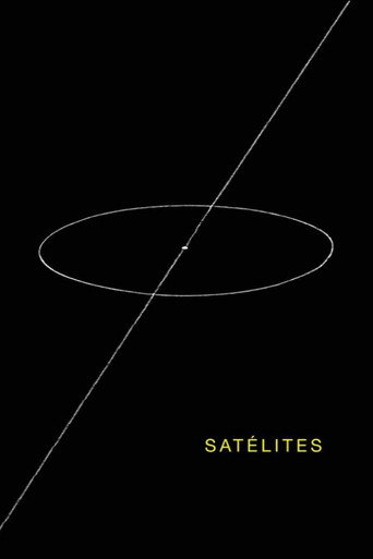Movie poster for Satellites (2013)