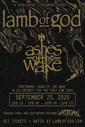 Movie poster for Lamb of God - Ashes of the Wake Live Stream (2020)