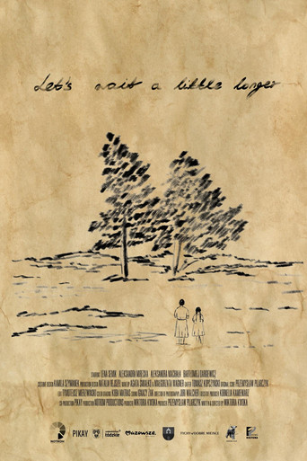 Movie poster for Let's Wait a Little Longer (2025)