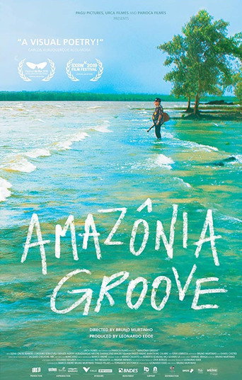 Movie poster for Amazônia Groove (2018)