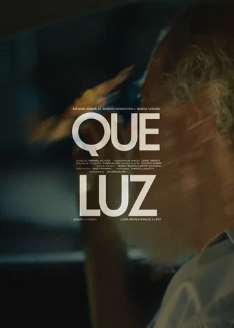 Movie poster for Que Luz