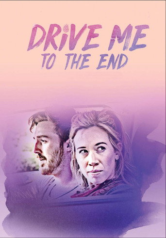 Drive Me to the End poster