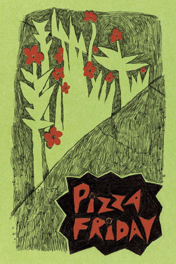 Movie poster for Pizza Friday