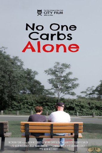 Movie poster for No One Carbs Alone (2026)