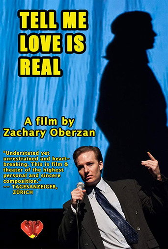 Movie poster for Tell Me Love Is Real (2016)