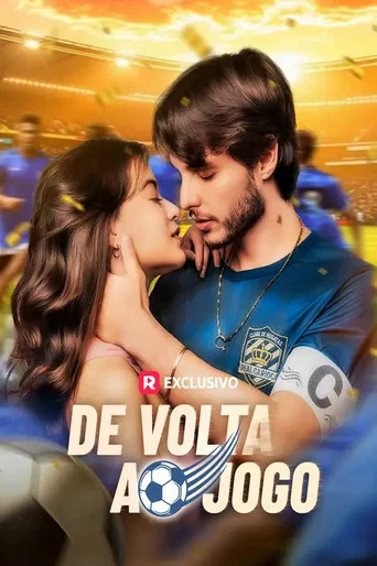 De Volta Ao Jogo poster