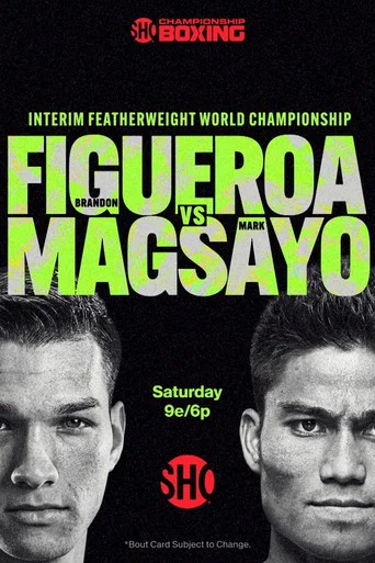 Movie poster for Brandon Figueroa vs. Mark Magsayo (2023)