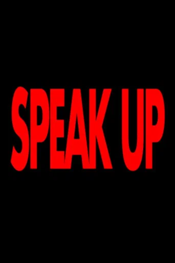 Movie poster for SPEAK UP (2023)