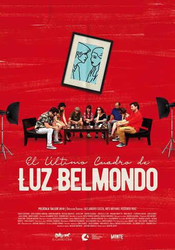 Movie poster for El último cuadro de Luz Belmondo (2019)