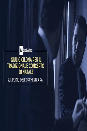 Movie poster for OSN: Giulio Cilona dirige il tradizionale Concerto di Natale 2025 (2025)