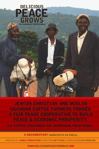 Delicious Peace Grows in a Ugandan Coffee Bean poster