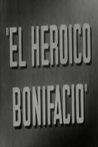 Movie poster for El heroico Bonifacio (1951)