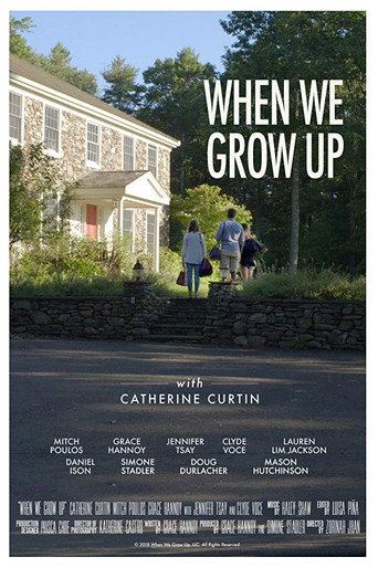 Movie poster for When We Grow Up (2018)