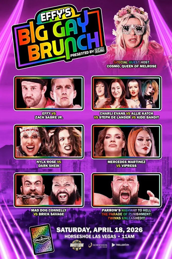 Movie poster for GCW: Effy's Big Gay Brunch 11 (2026)