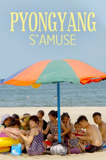 Movie poster for Have Fun in Pyongyang (2019)