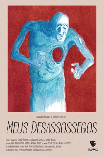 Movie poster for Meus Desassossegos (2024)