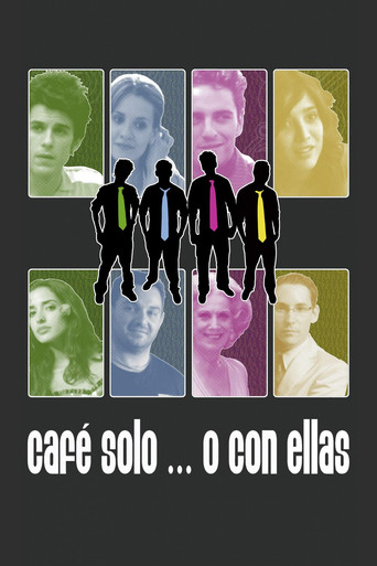 Café solo... o con ellas poster