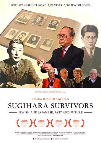 Sugihara Survivors: Jewish and Japanese, Past and Future poster