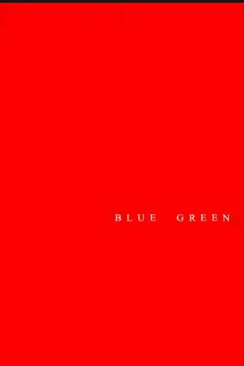 Movie poster for Blue Green (2007)