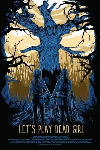Movie poster for Let's Play Dead Girl (2016)