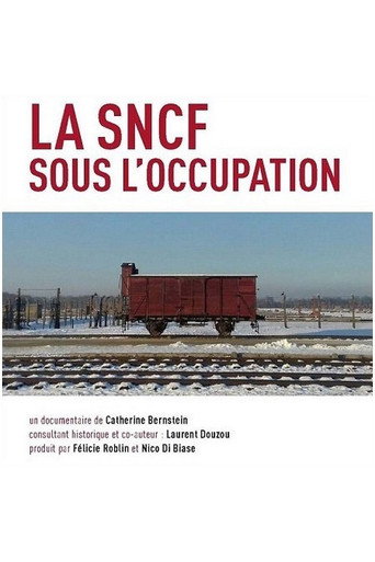 La SNCF sous l'Occupation poster