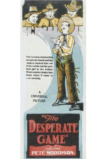 Movie poster for The Desperate Game (1926)